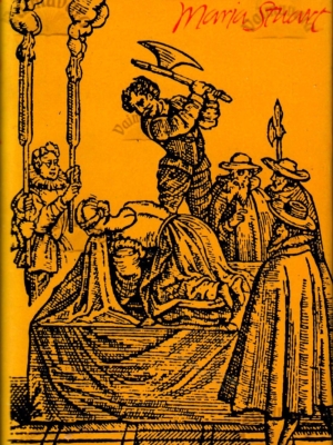 Maria Stuart – Stefan Zweig