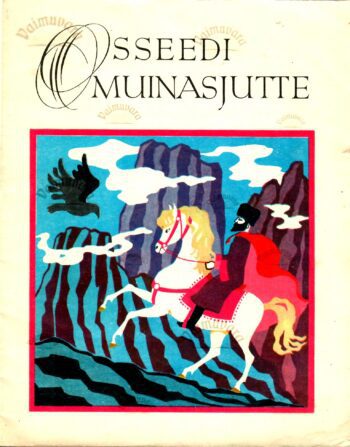 Osseedi muinasjutte. Saja rahva lood Osseedi muinasjutte. Saja rahva lood