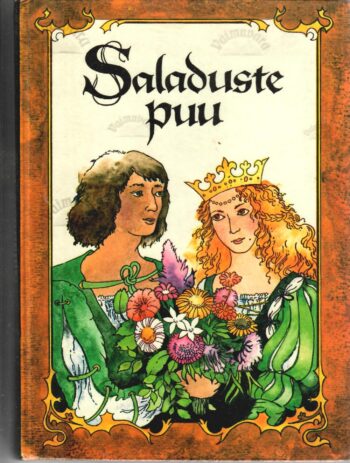 Saladuste puu. Prantsuse muinasjutte Saladuste puu. Prantsuse muinasjutte