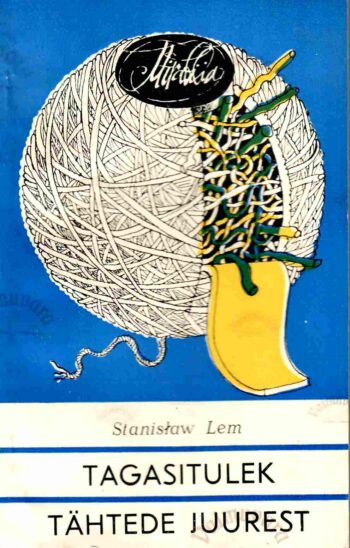 Tagasitulek tähtede juurest - Stanisław Lem