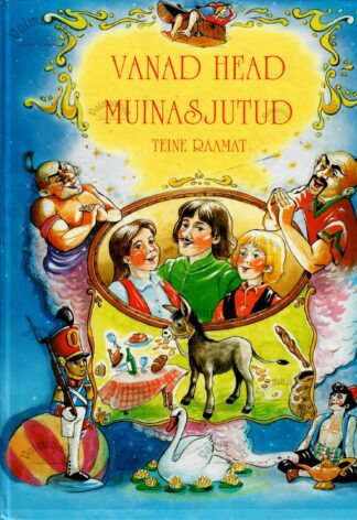 Vanad head muinasjutud. Teine raamat - Christiane Jung