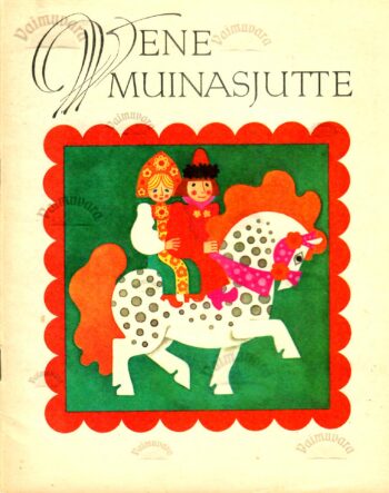 Vene muinasjutte. Saja rahva lood_Vaimuvara Vene muinasjutte. Saja rahva lood