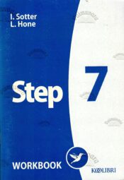 English Step 7. Workbook - Ingrid Sotter, Laine Hone English Step 7. Workbook - Ingrid Sotter, Laine Hone