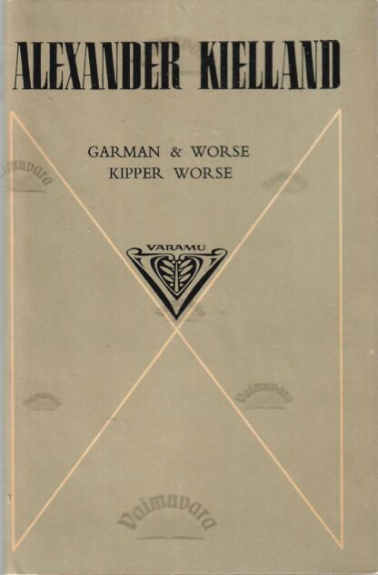 Garman & Worse. Kipper Worse - Alexander Kielland
