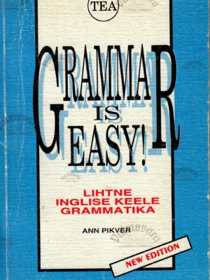 Grammar is Easy! – Ann Pikver, 1995
