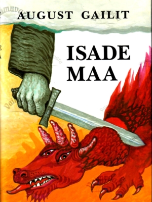 Isade maa – August Gailit, 1996