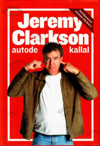 Jeremy Clarkson autode kallal - Jeremy Clarkson