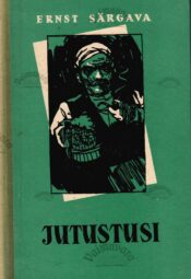 Jutustused - Ernst Särgava