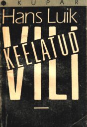 Keelatud vili - Hans Luik