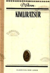 Kimliratsur_Novellid_Klassikalised-lood_Theodor-Storm Kimliratsur. Novellid. Klassikalised lood - Theodor Storm