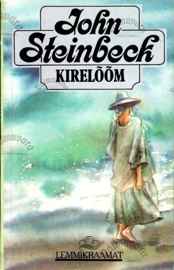 Kirelõõm - John Steinbeck