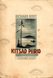 Kitsad piirid - Richard Roht Kitsad piirid - Richard Roht
