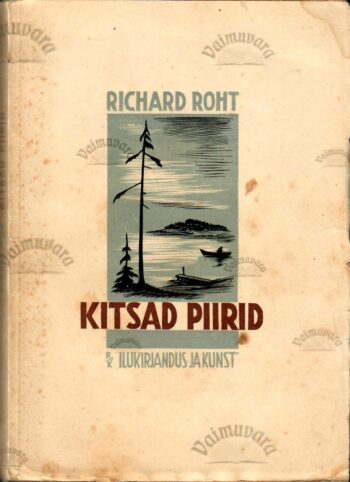 Kitsad piirid - Richard Roht Kitsad piirid - Richard Roht