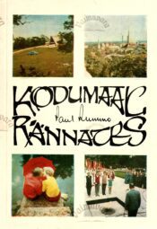 Kodumaal rännates - Paul Rummo Kodumaal rännates - Paul Rummo