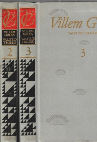 Kogutud teosed I-III köide - Villem Gross