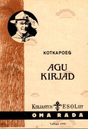Kotkapoeg Agu kirjad. Vanemaile, õpetajaile ja kaaslasile - Riho Lahi Kotkapoeg Agu kirjad. Vanemaile, õpetajaile ja kaaslasile - Riho Lahi