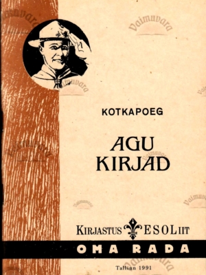 Kotkapoeg Agu kirjad. Vanemaile, õpetajaile ja kaaslasile – Riho Lahi