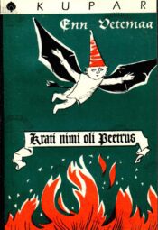 Krati nimi oli Peetrus - Enn Vetemaa
