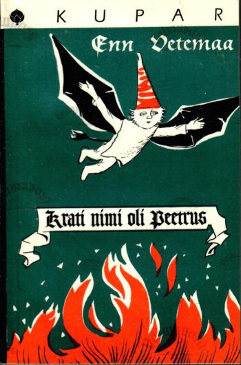 Krati nimi oli Peetrus - Enn Vetemaa