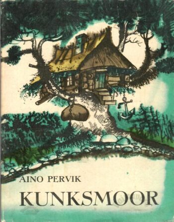 Kunksmoor - Aino Pervik 1973