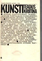 Kunstiteadus. Kunstikriitika 6. osa Kunstiteadus. Kunstikriitika 6. osa