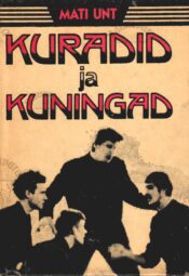 Kuradid ja kuningad - Mati Unt