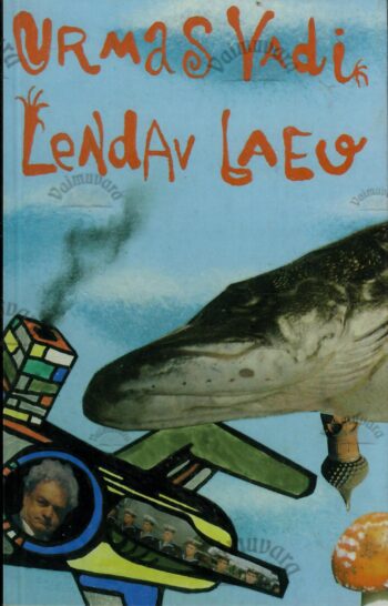 Lendav laev - Urmas Vadi