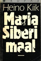 Maria Siberimaal - Heino Kiik