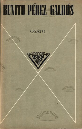 Osatu - Benito Pérez Galdós Osatu - Benito Pérez Galdós