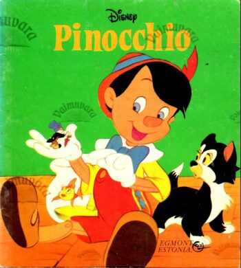 Pinocchio. Miniraamat. - Walt Disney Pinocchio. Miniraamat. - Walt Disney