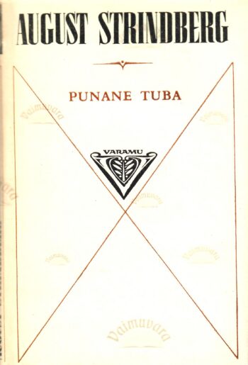 Punane tuba - August Strindberg Punane tuba - August Strindberg