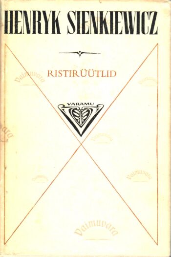 Ristirüütlid - Henryk Sienkiewicz