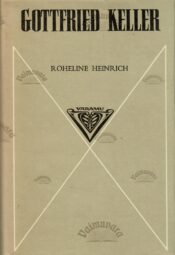 Roheline Heinrich - Gottfried Keller Roheline Heinrich - Gottfried Keller