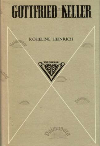 Roheline Heinrich - Gottfried Keller