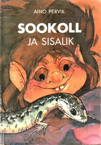Sookoll ja sisalik - Aino Pervik