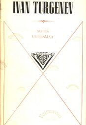 Suits. Uudismaa - Ivan Turgenev
