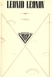 Varas - Leonid Leonov Varas - Leonid Leonov