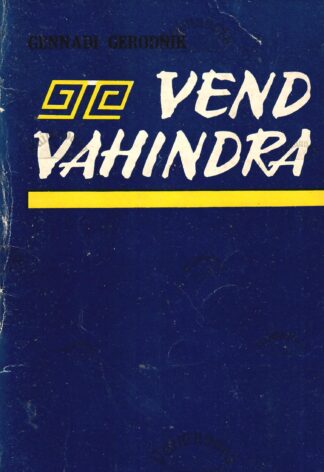 Vend Vahindra - Gennadi Gerodnik