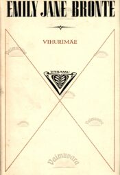 Vihurimäe - Emily Jane Brontë Vihurimäe - Emily Jane Brontë