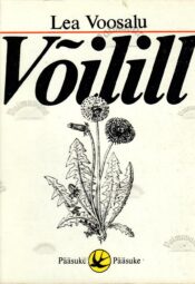 Võilill - Lea Voosalu