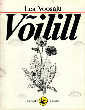 Võilill - Lea Voosalu