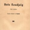Ants Raudjalg - Aino Kallas 1907.a