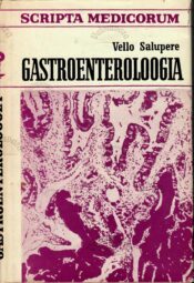 Gastroenteroloogia - Vello Salupere
