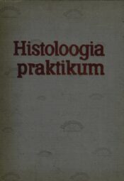 Histoloogia praktikum Histoloogia praktikum - Ü. Arend, H. Kübar, E. Lambur, K. Põldvere, J. Tehver
