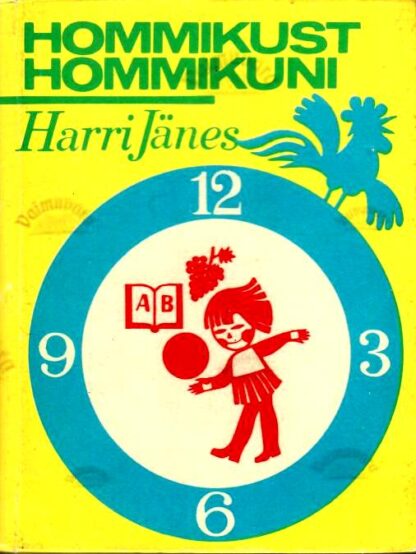 Hommikust hommikuni - Harri Jänes, 1979