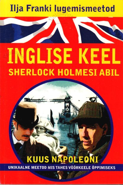 Inglise keel Sherlock Holmesi abil - Ilja Franki lugemismeetod