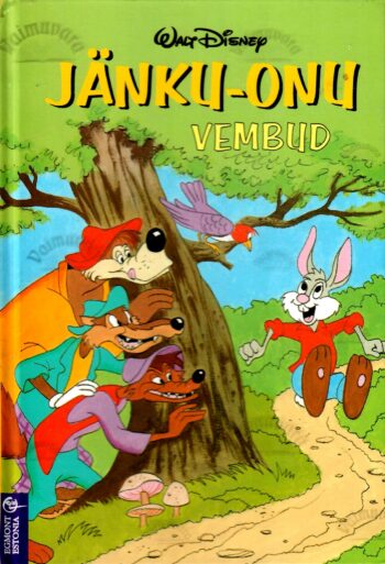 Jänku-onu vembud - Walt Disney Jänku-onu vembud - Walt Disney