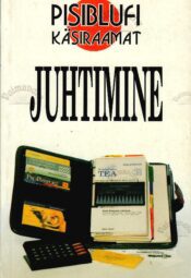 Juhtimine - John Courtis Juhtimine - John Courtis
