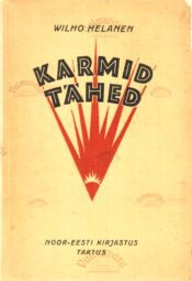 Karmid tähed - Wilho Helanen 1927.a