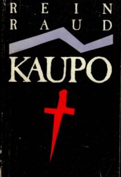 Kaupo - Rein Raud Kaupo - Rein Raud
